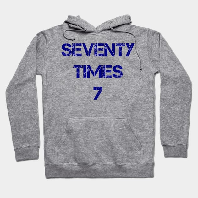 Seventy Times Seven Hoodie by Aquarian Apparel